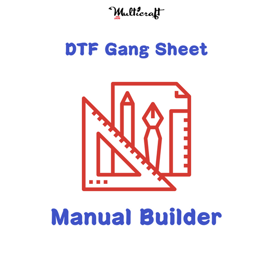 Manual DTF Gang Sheet Builder